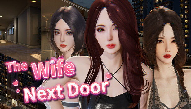 The Wife Next Door Walkthrough